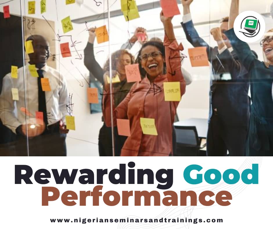 Rewarding Good Performance